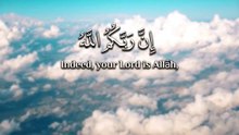 ﴿ إِنَّ رَبَّكُمُ اللَّهُ الَّذِي خَلَقَ السَّمَاوَاتِ وَالْأَرْضَ فِي سِتَّةِ أَيَّامٍ ﴾