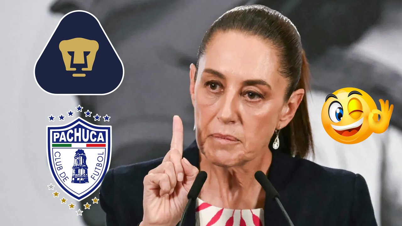 Claudia Sheinbaum pone de ejemplo a Pumas y Pachuca y pide a FMF y Liga MX hacer cambios rumbo al Mundial 2026
