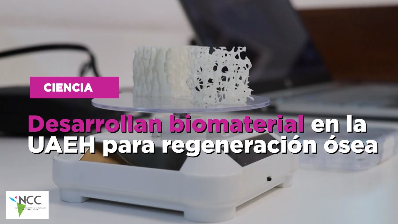 Desarrollan biomaterial en la UAEH para regeneración ósea