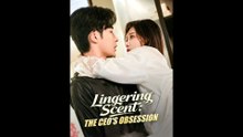 [EngSub] Lingering Scent The CEO's Obsession | 🍲BoringCine