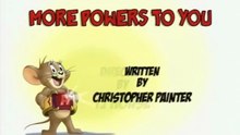 Tom and Jerry Tales - More Powers To You
