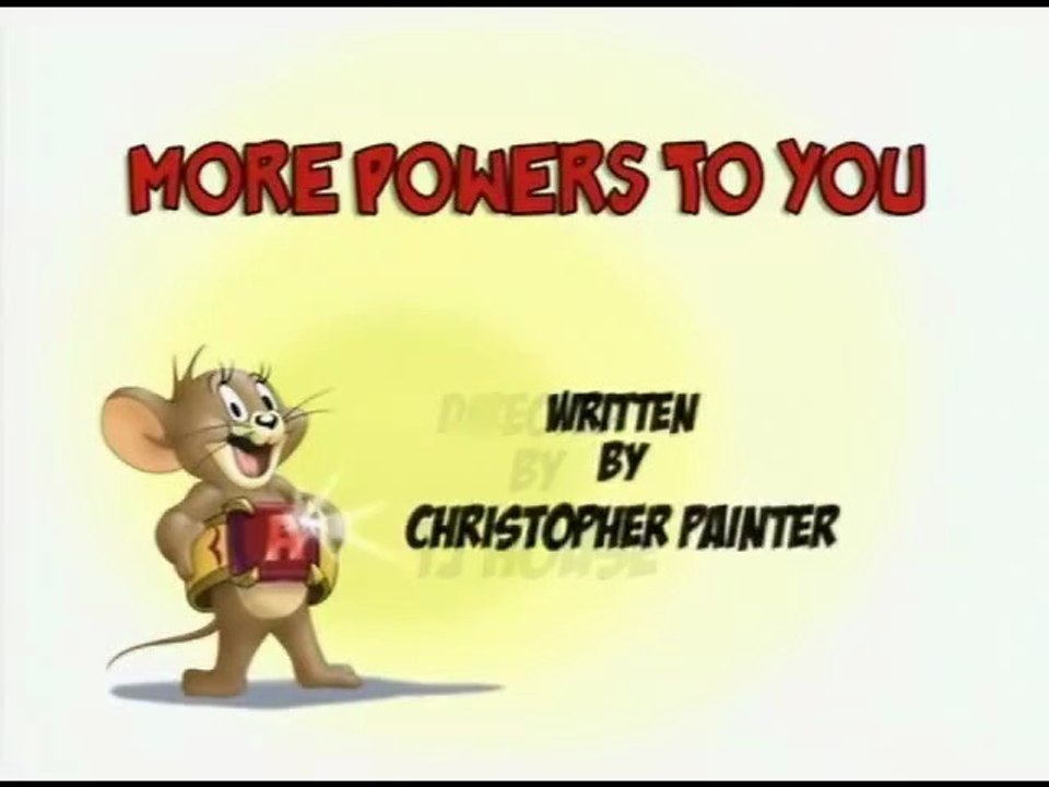 Tom and Jerry Tales - More Powers To You