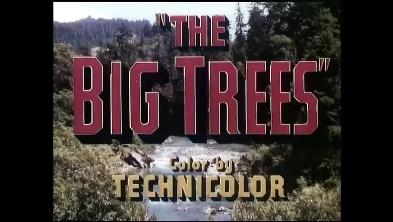 The Big Trees | Kirk Douglas as the Ruthless Timber Baron | Refurbished Full Movie