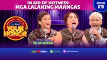 Your Honor: Kelvin Miranda, muntik nang mabiktima ng BASTOS na SCAMMER? (Full Episode 70)