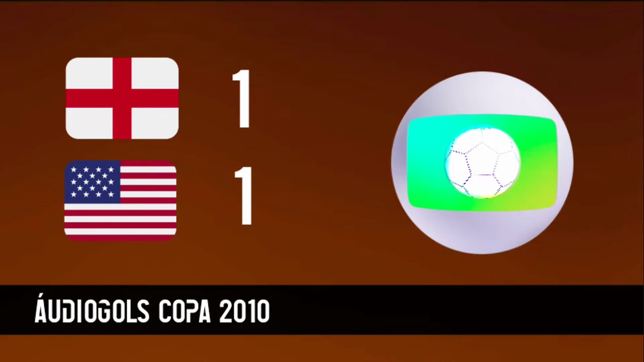 Áudiogols | Inglaterra 1x1 Estados Unidos (Globo 2010)