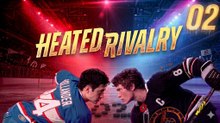 Heated Rivalry Episode 2 | English Sub