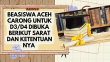 Beasiswa Aceh Carong untuk D3D4 Dibuka, Simak Ketentuan Daftarnya!