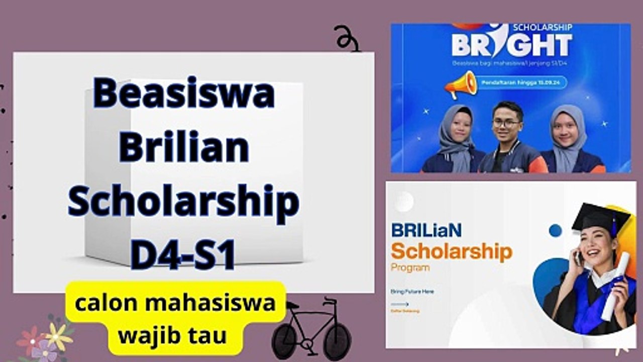 Beasiswa Brilian Scholarship D4-S1, Ada Bantuan UKT dan Uang Saku begini syarat, dan ketentuan nya