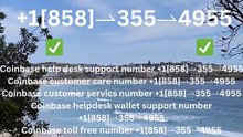 ≋ ⁂ 《||Coinbase®||》 ¶¶ HELP DESK©SUPPORT℗ Phone NuMber (OfficiAl Guide)➺➺¶ ➺➺¶