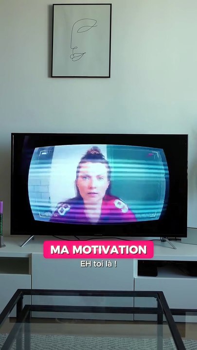 Quand t'as besoin de motivation