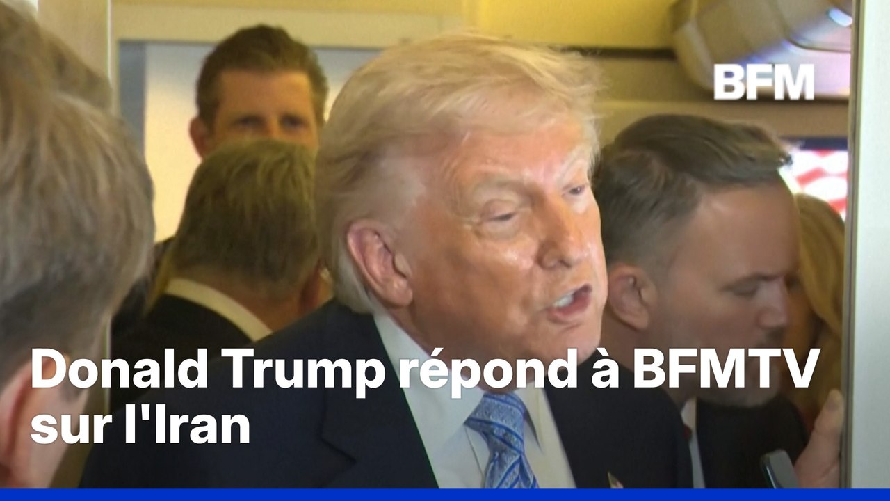 Donald Trump répond à BFMTV sur l'Iran