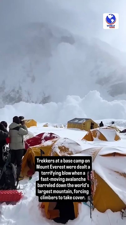Trekkers at a base camp on Mount Everest were dealt