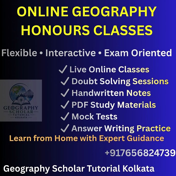 Geography Honours Tuition Tutor in Kolkata - Geography Scholar Tutorial Kolkata 2