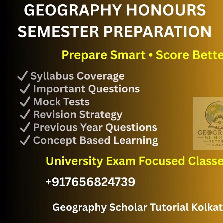 Geography Honours Tuition Tutor in Kolkata - Geography Scholar Tutorial Kolkata 5