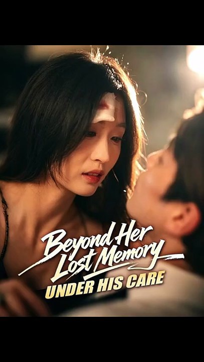 Beyond Her Lost Memory, Under His Care Drama