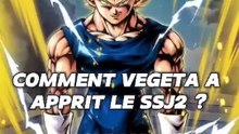 Comment Vegeta a appris le SSJ2 ? 🎉