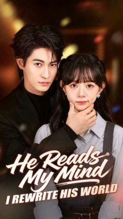 He Reads My Mind, I Rewrite His World- Chinese...