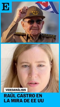 Raúl Castro en la mira de Estados Unidos
