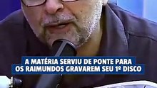 Uma matéria fez a ponte para os Raimundos gravarem o primeiro disco