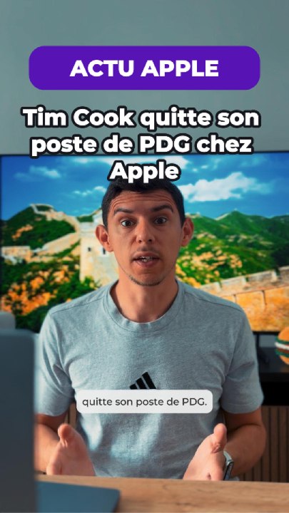 ACTU APPLE - Tim Cook quitte Apple