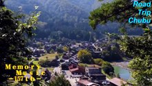 （たおやかインターネット放送)第157回メモリーミュージック飛騨高山から白川郷へFrom Hida Takayama to Shirakawa-go