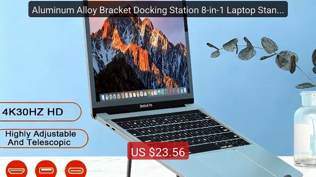 Aluminum Alloy Bracket Docking Station 8-in-1 Laptop Stand Fol... — Best Buy 2026 | Great Quality!