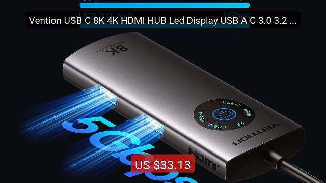 Vention USB C 8K 4K HDMI HUB Led Display USB A C 3.0 3.2 Gen1 ... — Hot Deal 2026 | Limited Offer!