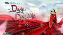 Duyên Định Một Đêm - Nhất Dạ Tân Nương - Tập 33 - HDC Media