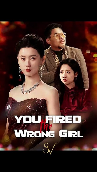 You Fired the Wrong Girl