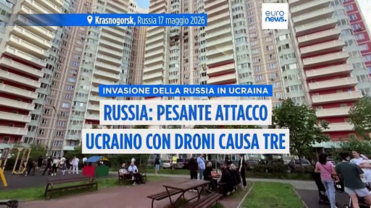 Droni ucraini contro territori russi: almeno tre morti nella regione di Mosca