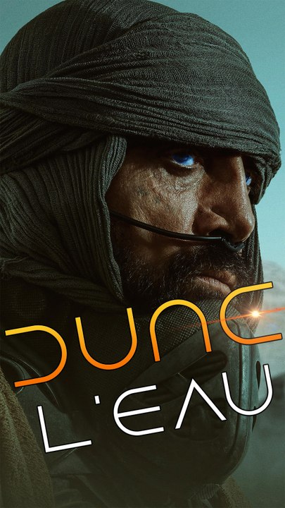 L'eau dans l'univers de DUNE