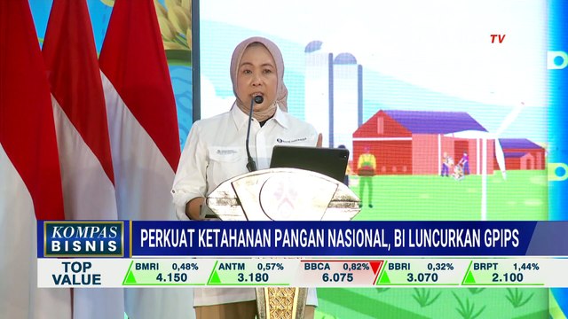 BI Luncurkan GPIPS Nasional untuk Perkuat Ketahanan Pangan | KOMPAS BISNIS