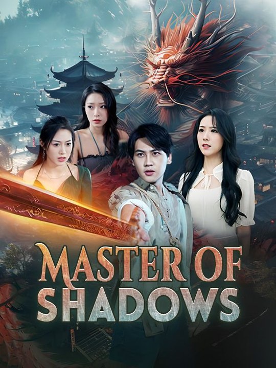 Master of S.h.a.d.o.w.s