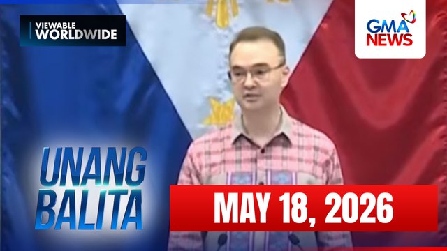 Unang Balita - Part 2 (May 18, 2026) | Unang Hirit