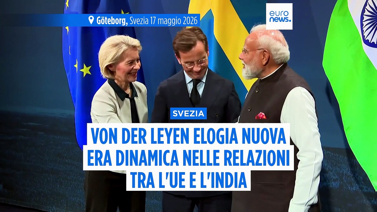 Von der Leyen: nuova fase dinamica nei rapporti Ue-India durante visita di Modi in Svezia