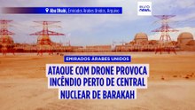 Emirados Árabes Unidos: ataque de drone provoca incêndio junto a central nuclear em tensão com Irão