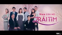 Trạm Cứu Hộ Trái Tim - Tập 50 - HP Media