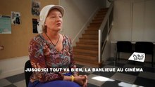 Jusqu'ici... tout va bien, la banlieue au cinéma