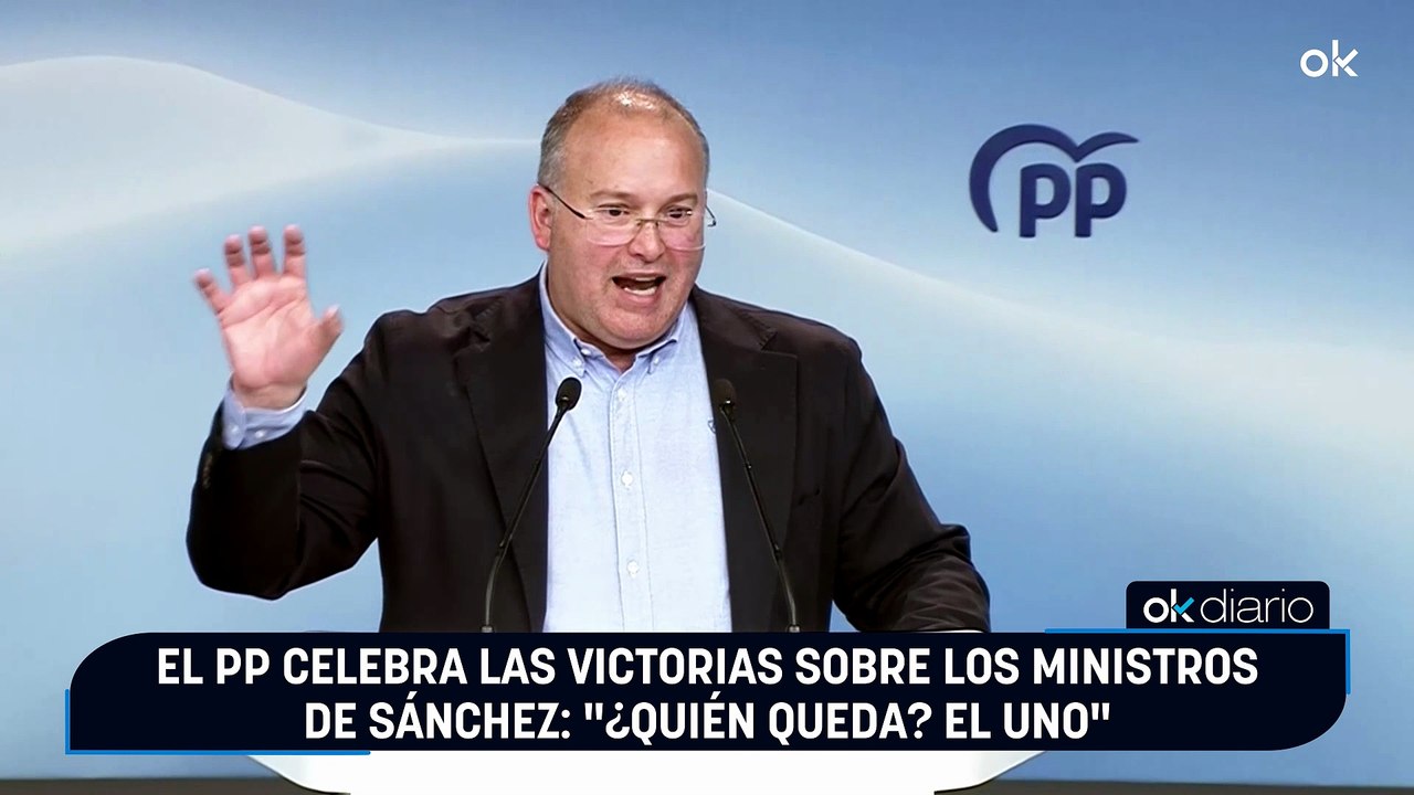 El PP celebra las victorias sobre los ministros de Sánchez: "¿Quién queda? El Uno"