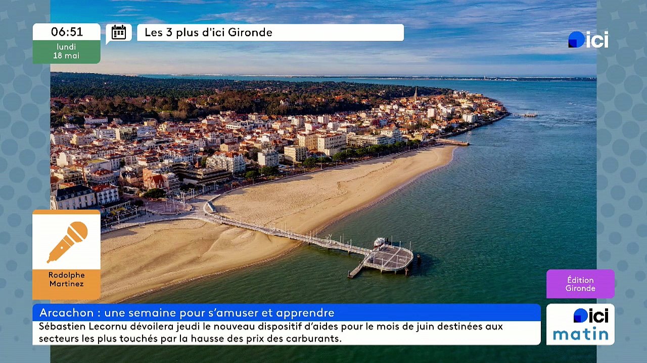 18/05/2026 - ici matin par ici Gironde en vidéo