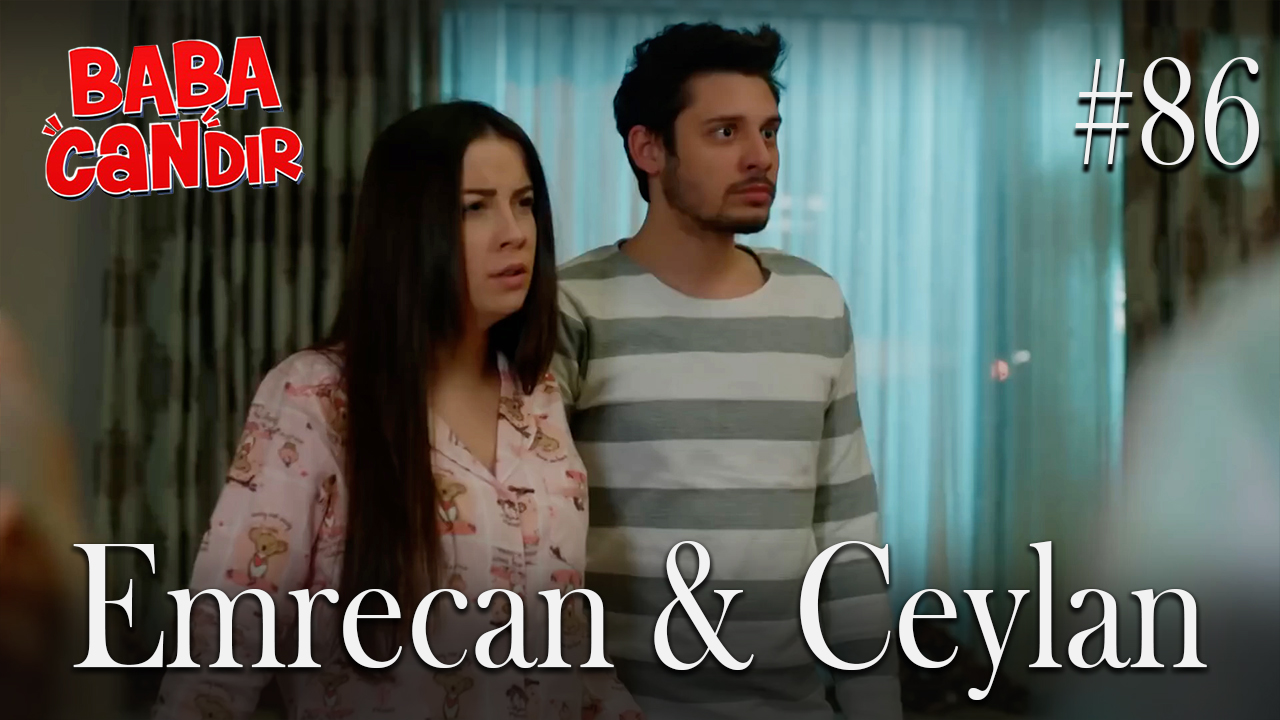 Emrecan & Ceylan #86