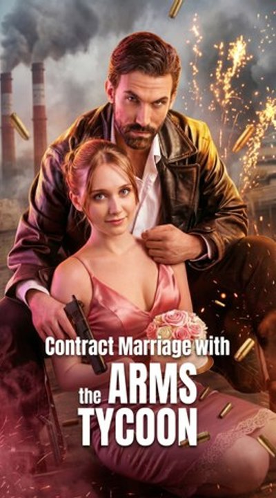 Contract marriage with the arms tycoon - Full HD English Sub