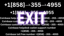 !!Full™ List of Coinbase™ Official Login Support℗ Phone Number Guide Step-by-Step Help & Support Coinbase™