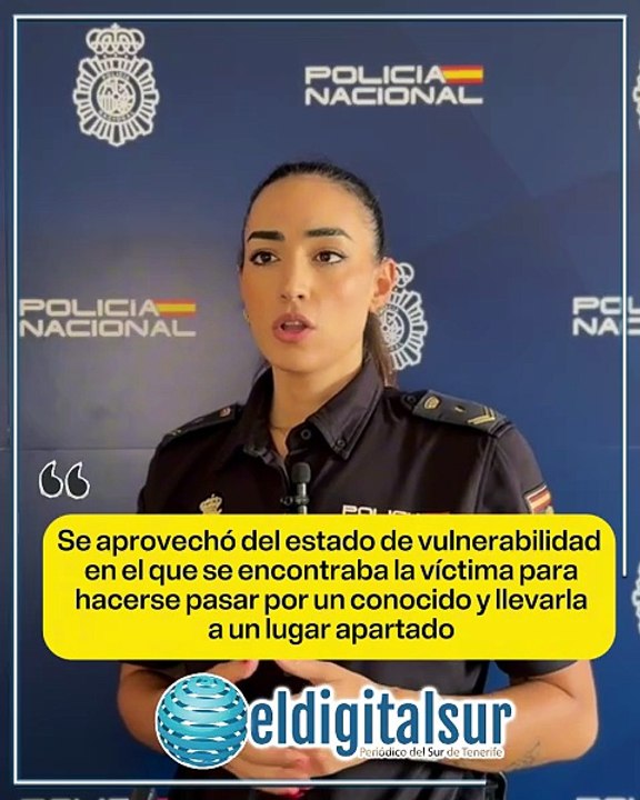 Prisión para un hombre por agredir sexualmente a una joven en Arona (TENERIFE) tras fingir ser su amigo