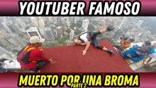 10 youtubers que murieron haciendo bromas y videos peligrosos, parte 2