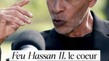 Feu Hassan II, le coeur de Dar Essalam