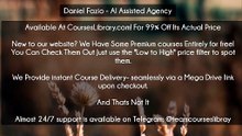 (Courseslibrary.com)Daniel Fazio - AI Assisted Agency