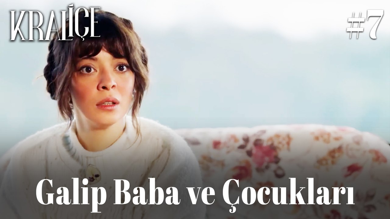 Galip Baba ve Çocukları #7