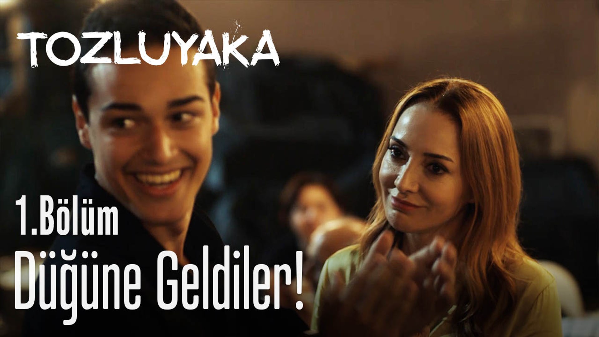 Düğüne geldiler! - Tozluyaka 1. Bölüm