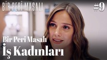 Bir Peri Masalı - İş Kadınları #9 👠📈
